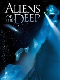 Aliens of the Deep (2005)