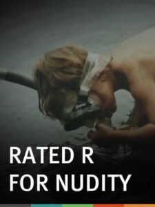 Rated R for Nudity (2011)